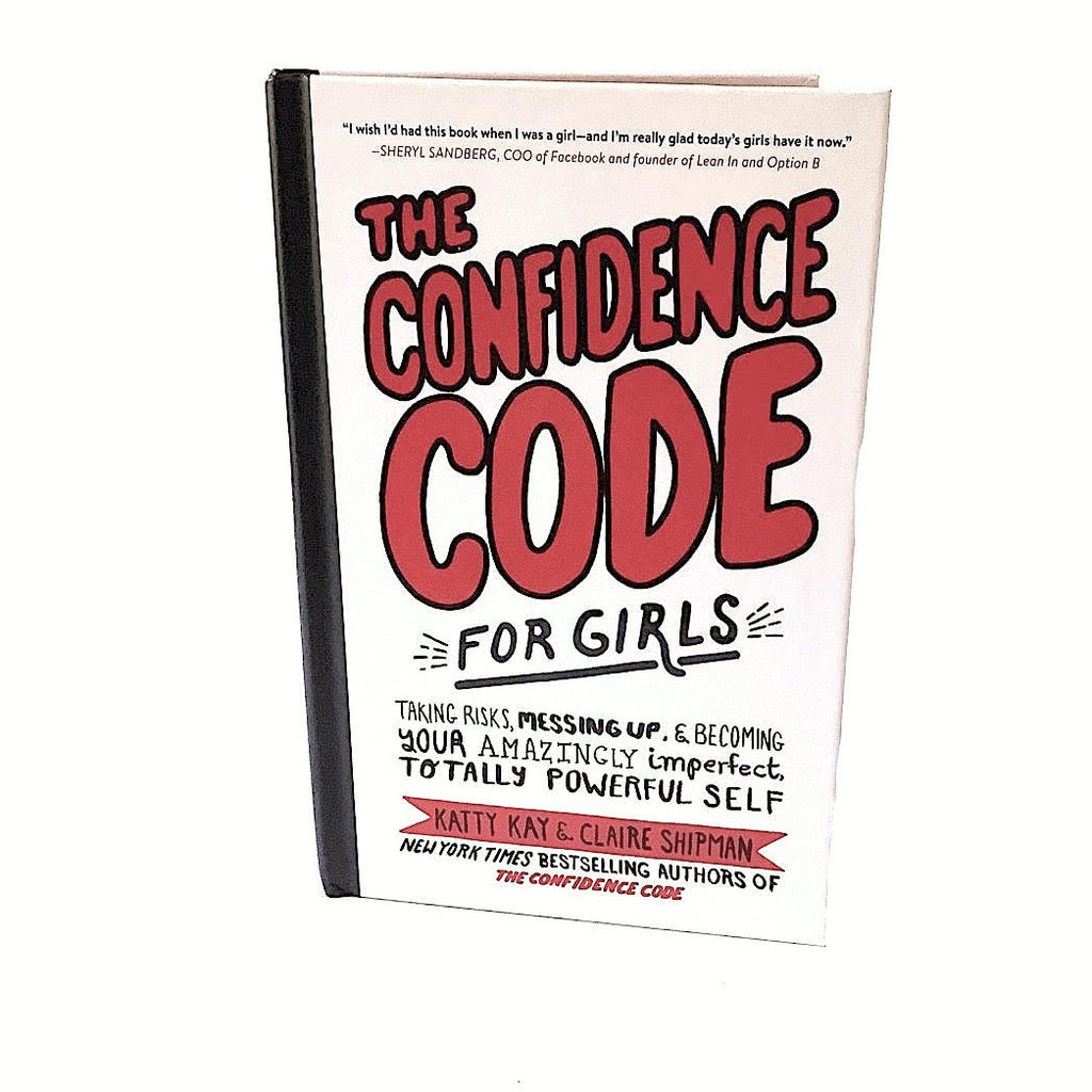 The Confidence Code Book For Girls